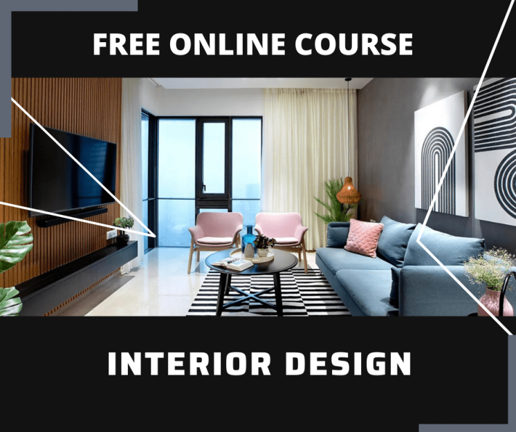 Interior Design Free Course