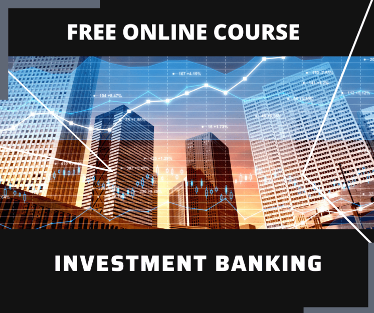investment banking free course