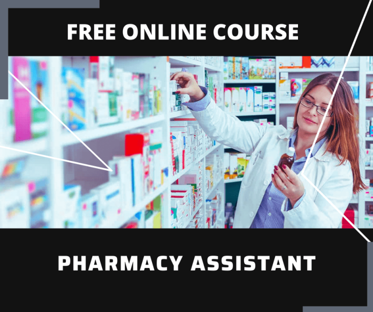 Pharmacy Assistant Free Course