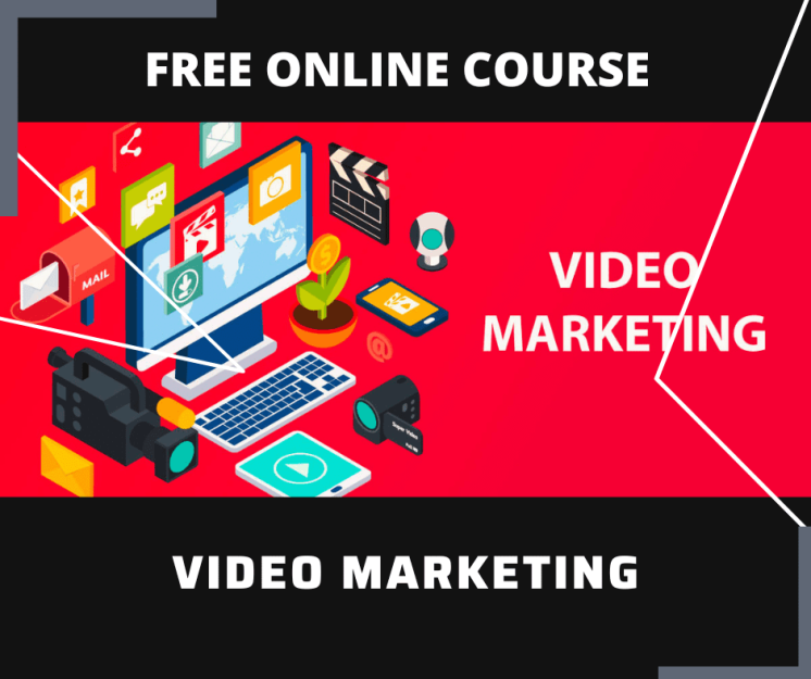 Video Marketing Free Course