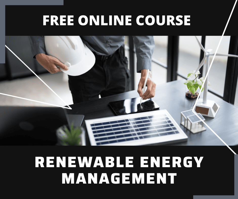 Renewable Energy Management Free Online Course
