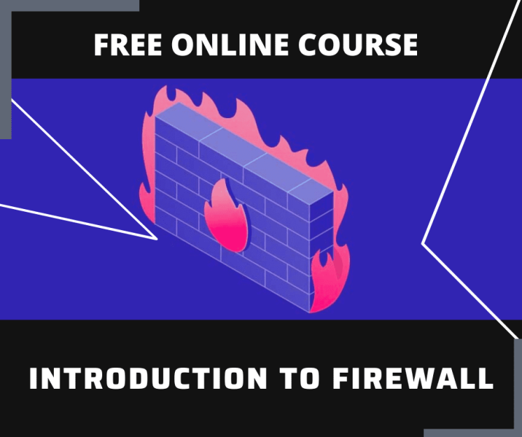 Firewall Free Course