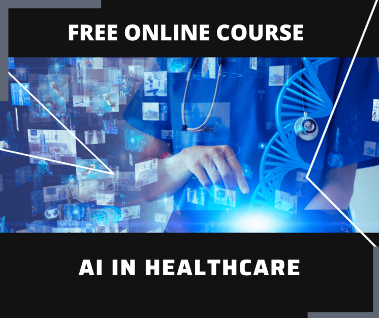 AI In Healthcare Free Course