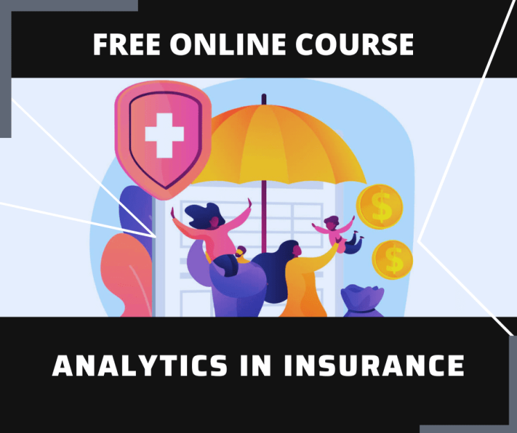Analytics in Insurance Free Course